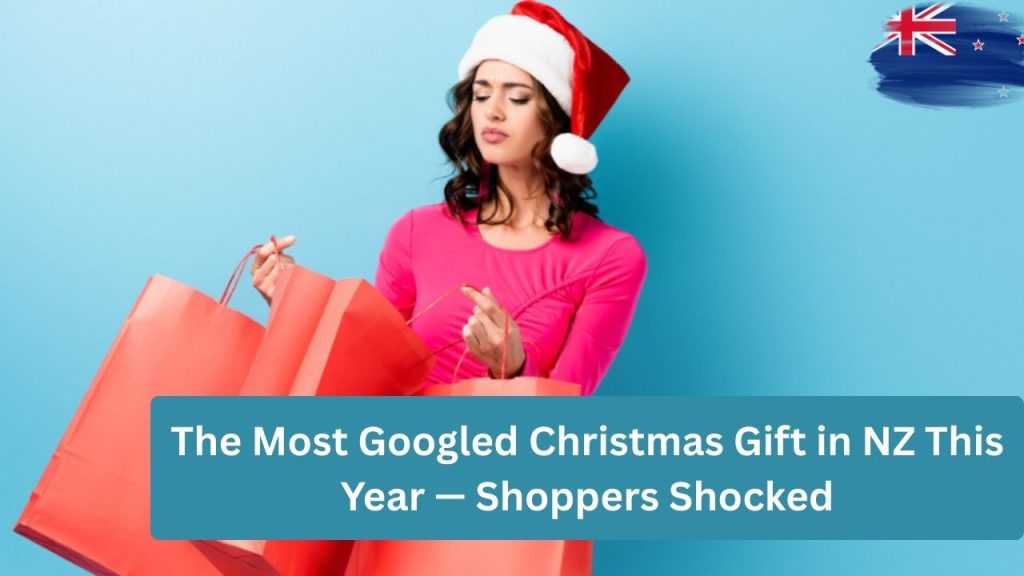 The Most Googled Christmas Gift in NZ This Year — Shoppers Shocked
