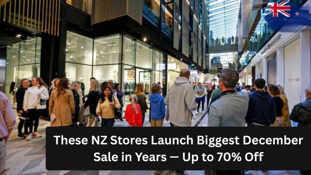 These NZ Stores Launch Biggest December Sale in Years — Up to 70% Off